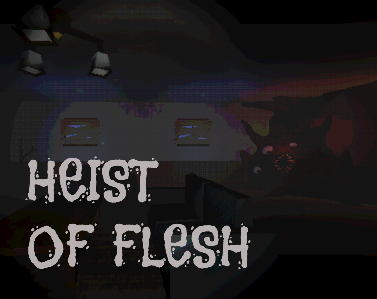 Heist of Flesh cover